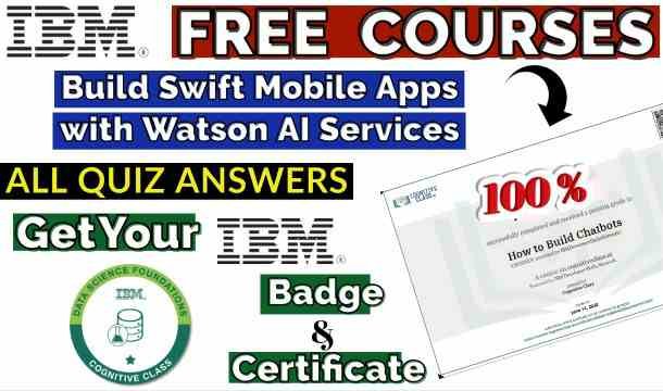 Build Swift Mobile Apps with Watson AI Services Cognitive Class Answers(ðŸ’¯Correct)