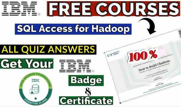 SQL Access for Hadoop Cognitive Class Course Answer(💯Correct)