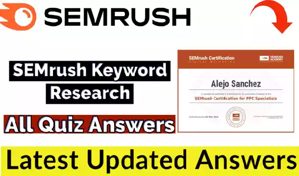 SEMrush Keyword Research Exam Answers 2021(ðŸ’¯Correct) | Free Verified Certificate