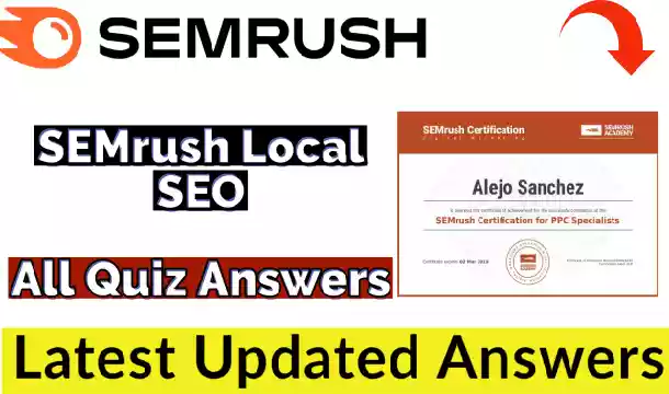 SEMrush Local SEO Exam Answers 2021(💯Correct) | Free Verified Certificate