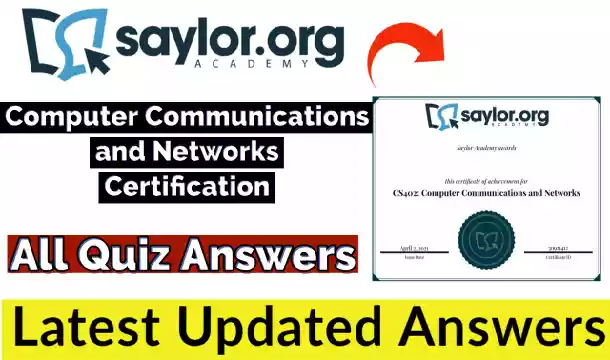 CS402: Computer Communications and Networks Certification Final Exam Answers | Free Course with Free Certificate