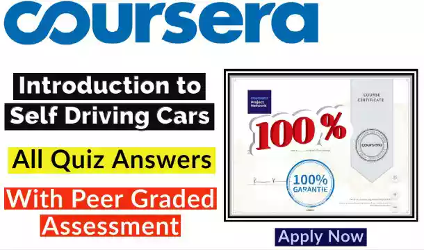 Introduction to Self Driving Cars Course Quiz Answer [Updated Answers‼️] 2021