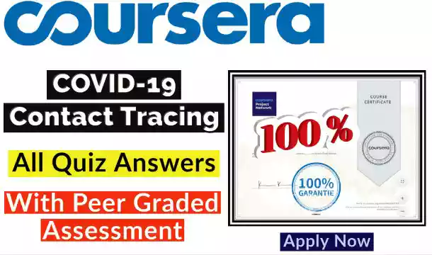 COVID-19 Contact Tracing Coursera Quiz Answer [💯Correct Answer]