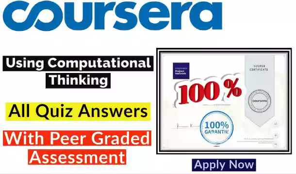 Problem Solving Using Computational Thinking Coursera Quiz Answer [💯Correct Answer]