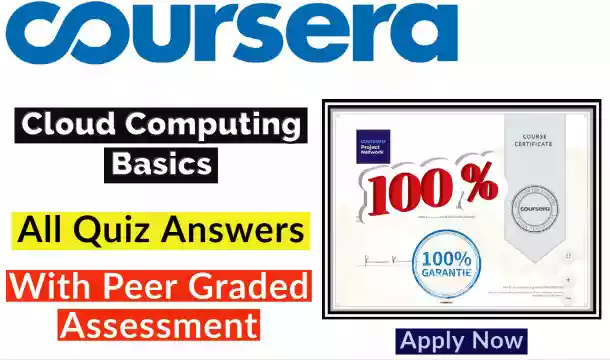 Cloud Computing Basics (Cloud 101) Coursera Quiz Answers [Updated Answers‼️] 2021