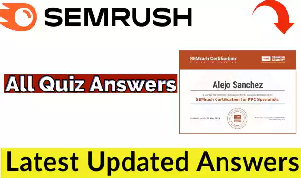 Free Quiz With Certificate | All Semrush Answers For Free | 100% Correct Answers