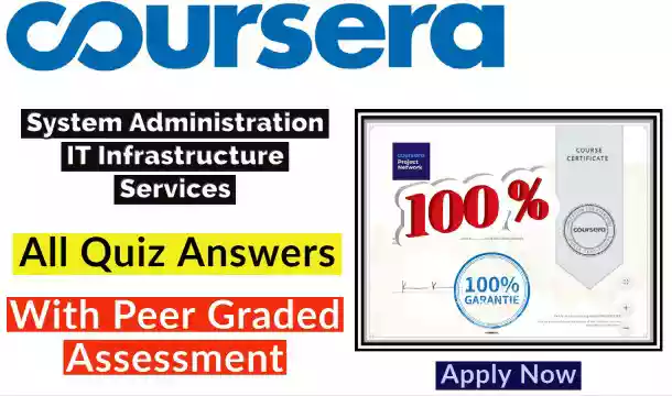 System Administration IT Infrastructure Services Coursera Quiz & Assessment Answers | Google IT Support Professional Certificate in 2021