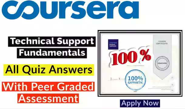 Technical Support Fundamentals Coursera Quiz & Assessment Answers | Google IT Support Professional Certificate in 2021