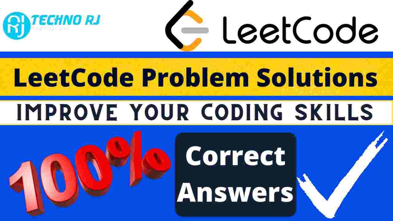 LeetCode Programming Solutions | LeetCode Problem Solutions in C++, Java, & Python [ðŸ’¯Correct]