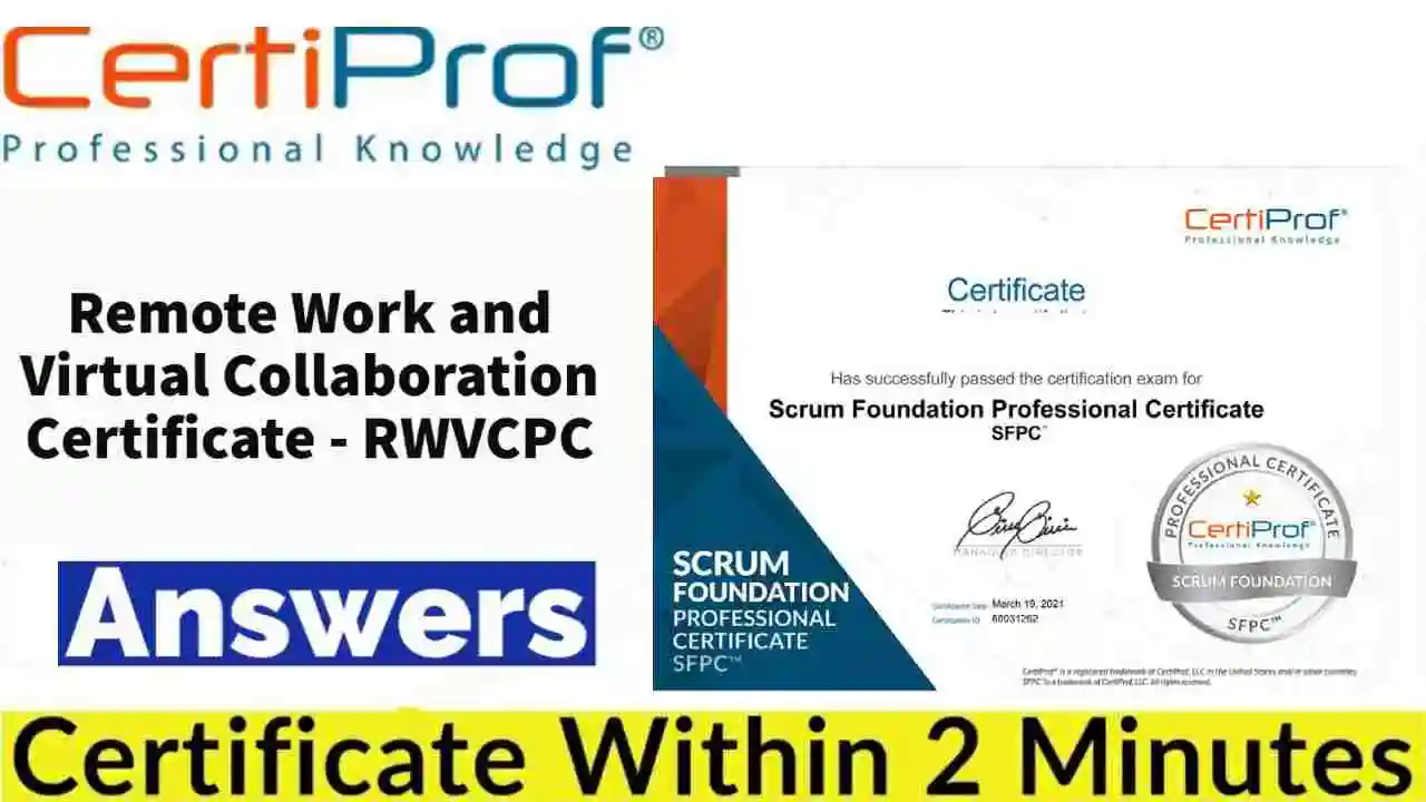 Certifiproof Remote Work and Virtual Collaboration Quiz Answers 2022 | RWVCPC Exam Answers [💯Correct]