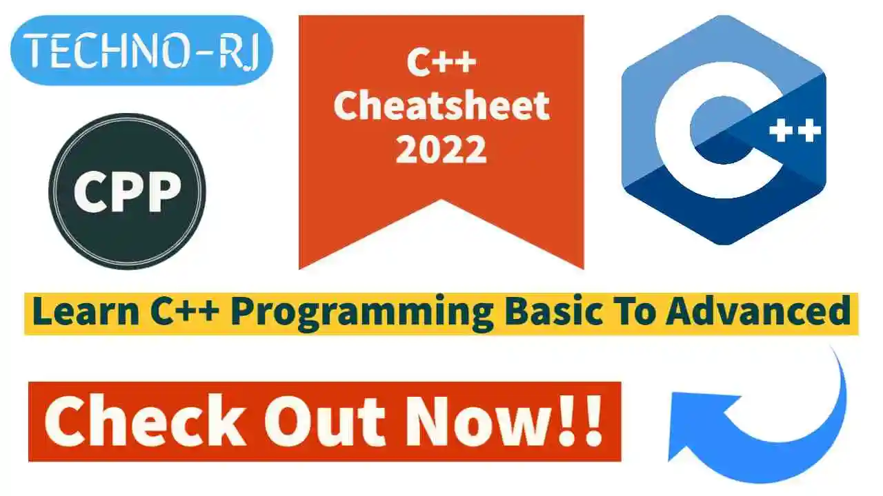Learn C++ Programming Basic To Advanced | C++ Cheatsheet 2022