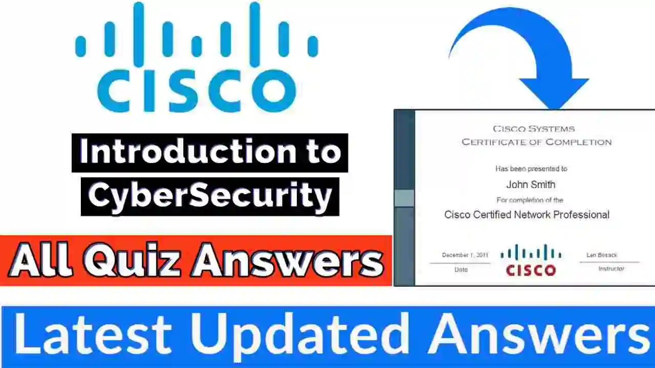 Introduction to CyberSecurity Exam Answer Cisco Quiz Answers 2022 | All Weeks Assessment Answers [💯Correct Answer]