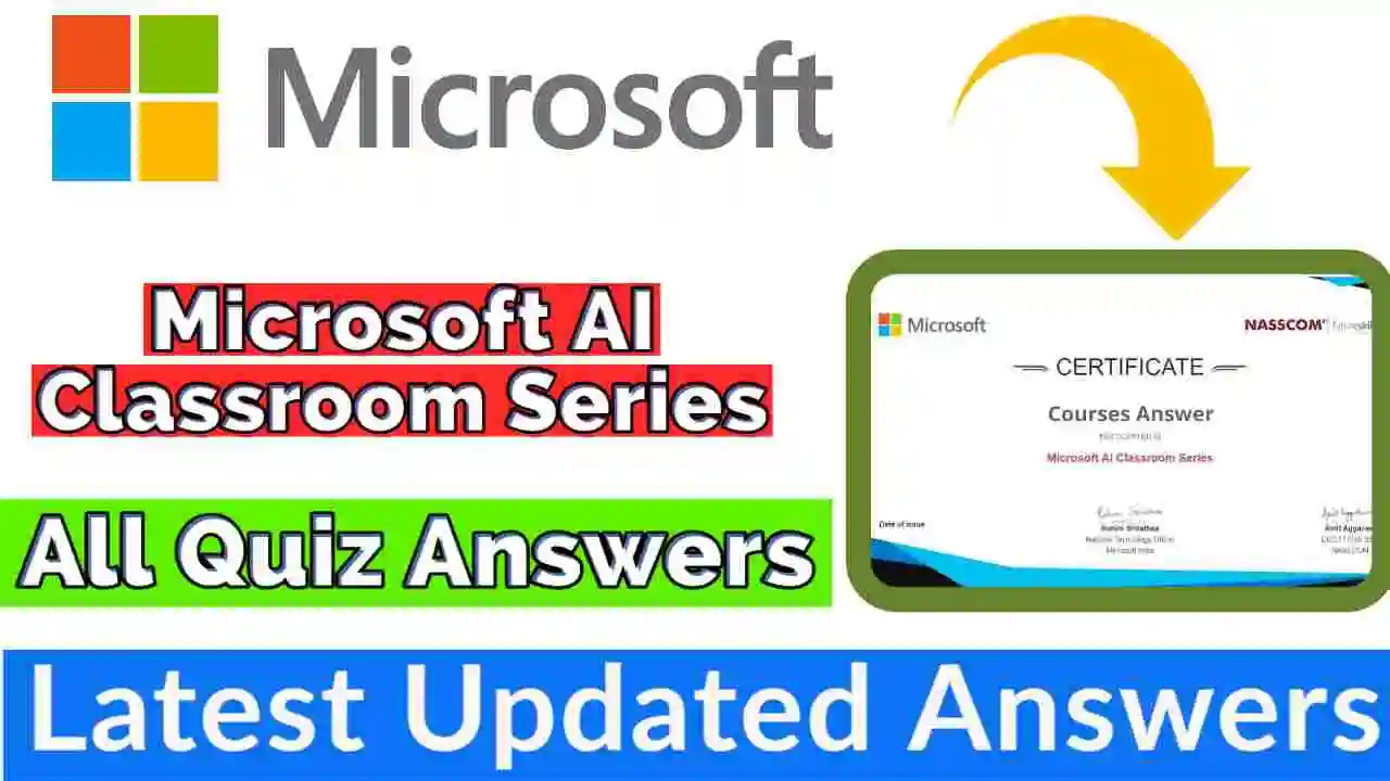 Microsoft AI Classroom Series Assessment Answers 2022 | All Weeks Assessment Answers [💯Correct Answer]