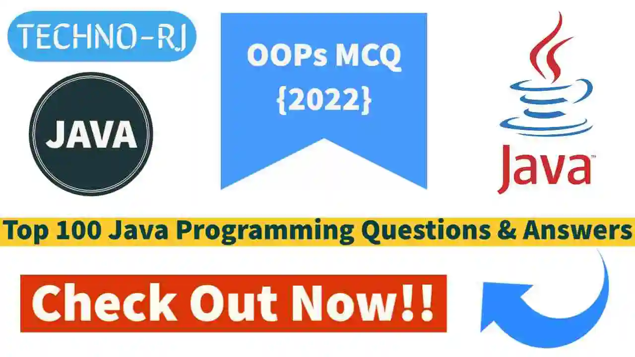 Top 100 Java Programming Multiple Choice Questions For Beginners | OOPs MCQ {2022}