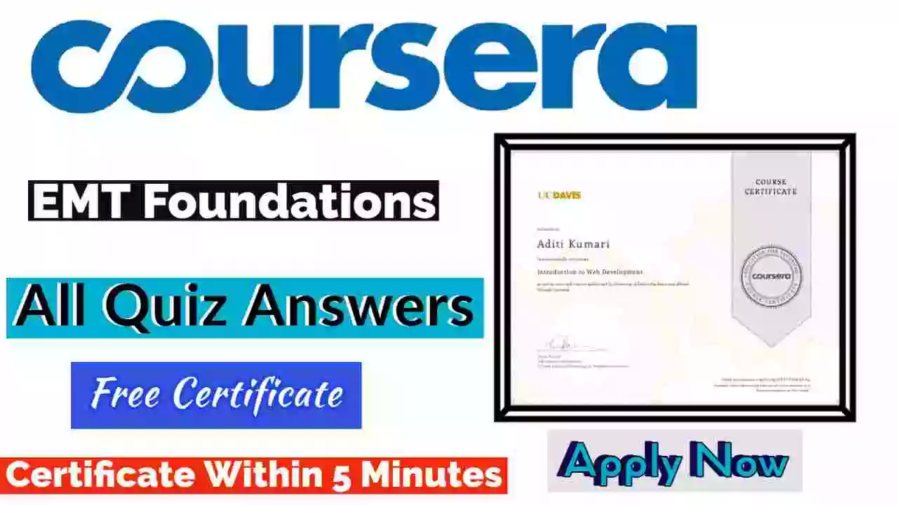 Week 01: EMT Foundations Coursera Quiz Answers Practice 01 Quiz Answers Q1. Based on the course information reading, which of the following are true? To really learn the information, you will likely need to dedicate additional time to study This course is only for people wanting to be an EMT This course is all you need to become an EMT Participation in the discussion board is strongly encouraged practice 02 Q1. Use this case study to answer questions 1-10. It is your first day as an EMT. You are called to the scene of a fall. You arrive on scene, assess the safety of the scene for both yourself, your partner and the other people you notice milling around. You identify that there is only one person involved in this accident. A brief look around and asking if anybody else is hurt does not result in anybody else looking like they need help or asking for help. You ask the other people that are crowding in on the injured person to step back and tell them that you are here to help and will be assessing the patient to decide what the next steps are. You introduce yourself and approach the patient who agrees to an assessment. You perform your full assessment and find them to have a deformity to their arm and you are worried about a broken bone. You place the patient on your gurney and transport them to the ambulance. In the ambulance, you place a supportive wrap (a splint) around the injured arm and drive the patient to the hospital. On the way to the hospital you reassess the patient and their pain- which has improved since the placement of the splint. At the hospital you give a report to the doctors and nurses with the information you have gathered and what you have done so far. With that, you transfer the patient to their care and return to your ambulance. _______________________________________________________________________________ Your __________ is the permission that has been granted to you- usually by the state- to actually function as an EMT and respond to the above call. Q2. If the patient in the above call was actually found to have injuries needing interventions that are outside of the scope of practice of an EMT. You initiate treatment but ask for additional EMS resources. Which of the following are more advanced levels of providers that would be appropriate to transfer the care of your patient to when they arrive? Choose all that apply. Firefighter Paramedic Emergency Medical Responder Advanced EMT Q3. You followed your protocol to place the splint on the injured arm. A protocol is an example of __________ medical direction Q4. A similarly trained EMT in a similar situation would also apply a splint to this patient’s arm. This is the definition of? Certification Scope of practice Duty to act Standard of care Q5. After you dropped the patient off in the hospital, you stayed to look at the x ray that was taken to see if the bones were broken. The doctor showed you the x-rays and how he was going to realign the bones. As an EMT you are not able to interpret x-rays and realign bones because? You can under the “good samaritan” laws It is out of your scope of practice You can if you call online medical direction first It is not part of your duty to act Q6. By managing the scene above as described, showing compassion to your patient and safely taking care of them, you demonstrate which of the following personal traits of an EMT that are described by the National Registry? Choose all that apply. Leadership Reassuring demeanor Compassion Hospitality Q7. You would like to discuss with your coworker the care you provided to the patient you just took care of. What law guides with whom you can discuss patient care and what information you reveal about a patient? Good samaritan law EMTALA HIPAA Duty to act Q8. After running the call above you go on to have a very busy day including having to notify a family that their loved one had died. On the last call of the day, you find yourself getting in an argument with your coworker about which hospital to go to. You also didn’t really bother to ask your patient if you could do anything to make them comfortable while on the way to the hospital. When they asked for a blanket you threw it towards them without looking up from the page where you were documenting the patient encounter. Based on these issues there is a significant stress response that is occurring. Which of the following are categories of stress response? Choose all that apply. Cumulative stress Post traumatic stress disorder Delayed stress Acute stress Q9. What symptoms do you need to be aware of in yourself or in other prehospital providers that can indicate a stress reaction is occurring? Choose all that apply. Irritability Significant changes in appetite Decreased fulfillment in work Increased anxiety Q10. Name one thing you already do, or plan to do to prevent or relieve stress? Week 02: EMT Foundations Coursera Quiz Answers Q1. If a patient has an injury that impairs the ability of the diaphragm to contract normally, which of the following other functions will most likely also be directly impacted? Breathing Swallowing Digestion Heart rate Q2. In the below picture, which letter best corresponds to where you would check the carotid pulse? A B C D Q3. When a patient dislocates their shoulder a common associated injury is to the axillary nerve which provides sensation to the lateral aspect of the shoulder. This type of nerve is part of the? Parasympathetic nervous system Central nervous system Peripheral nervous system Autonomic nervous system Q4. Choose all that are correct. The adrenal glands: Produce epinephrine Are located above the kidneys Produce hormones that help with water balance in the body Are part of the endocrine system Q5. This picture of the skin demonstrates the 3 main skin layers. In their respective order A, B and C are the? A= subcutaneous, B= dermis, C= epidermis A= subcutaneous, B= epidermis, C= dermis A= epidermis, B= dermis, C= subcutaneous A= dermis, B= epidermis, C= subcutaneous Q6. The cerebellum is found in the posterior portion of the brain. It is primarily responsible for Respiratory drive Coordination Motor function Sensation Q7. When you take a breath, the air you breath in travels through a series of anatomical structures/areas. Look at the list below and place them in the same order your inspired air would travel starting from the mouth. A. Alveoli B. Bronchioles C. Oropharynx D. Larynx E. Vocal cords F. Trachea C, D, E, F, B, A F, D, E, C, B, A D, E, F, B, A, C A, B, C, D, E, F Q8. A patient sprains their ankle. You evaluate them and notice that they have a bunch of swelling along the medial maleoli. Which letter corresponds to the location of the swelling? A D B C Q9. The bone that makes up the portion of the ankle showed in the picture above is the? Metatarsal Distal Tibia Proximal fibula Achilles Q10. In this picture the arrows imply a direction of movement. Looking specifically at the leg, this picture shows _________ at the knee. This movement is accomplished by the __________ Adduction, Hamstrings Flexion, Hamstrings Extension, Quadriceps Abduction, Quadriceps Week 03: EMT Foundations Coursera Quiz Answers Q1. Listen to this audio for question 1-4: Loaded: 0% Progress: 0% Current Time 0:00/1:15 Which sentence from the recording you just heard represents that “S,” or situation, in SBAR? “I can give him some solumedrol. (doc) Can you give him some sub-Q epi?” “He is blinking his eyes, currently tachy at 100bpm. He’s got good cap refill and is wheezy throughout.” “I have a 9 year old male asthma attack” “I need a 10 set-up to Children’s” Q2. Listen to this audio for question 1-4: Loaded: 0% Progress: 0% Current Time 0:00/1:15 Which of these sentence represents “B” or background, in SBAR? “I can give him some solumedrol. (doc) Can you give him some sub-Q epi?” “I have a 9 year old male asthma attack” “I need a 10 set-up to Children’s” “He is blinking his eyes, currently tachy at 100bpm. He’s got good cap refill and is wheezy throughout.” Q3. Listen to this audio for question 1-4: Loaded: 0% Progress: 0% Current Time 0:00/1:15 Which of these sentence represents “A” or Assessment, in SBAR? “I can give him some solumedrol. (doc) Can you give him some sub-Q epi?” “I need a 10 set-up to Children’s” “He is blinking his eyes, currently tachy at 100bpm. He’s got good cap refill and is wheezy throughout.” “I have a 9 year old male asthma attack.” Q4. Listen to this audio for question 1-4: Loaded: 0% Progress: 0% Current Time 0:00/1:15 Which of these sentence represents “R” or recommendation, in SBAR? “I have a 9 year old male asthma attack.” “I need a 10 set-up to Children’s” “I can give him some solumedrol. (doc) Can you give him some sub-Q epi?” “He is blinking his eyes, currently tachy at 100bpm. He’s got good cap refill and is wheezy throughout.” Q5. Read the following excerpt from a transcript from an interview with a patient: EMT: Hello ma’am. My name is EMT Schmidt, and I am here to help you today. Can you tell me a little more about what is going on today? Patient: Hi. I have been feeling short of breath. It has been going on for a few days, but it got a lot worse today so I called. EMT: I am sorry you are not feeling well. Let’s talk a little bit more about your shortness of breath. It gets better when you rest, right? Patient: Um, I guess so. I don’t know, it seems to just always be there. EMT: When did the shortness of breath start? Patient: Um, Monday, I think it started on Monday. EMT: And what does it feel like? Pressure, pain, stabbing? Patient: All of those. I just feels like I cannot take in a whole breath. What represents a leading question? It gets better when you rest, right? Can you tell me a little more about what is going on today? When did the shortness of breath start? Q6. Read the following excerpt from a transcript from an interview with a patient: EMT: Hello ma’am. My name is EMT Schmidt, and I am here to help you today. Can you tell me a little more about what is going on today? Patient: Hi. I have been feeling short of breath. It has been going on for a few days, but it got a lot worse today so I called. EMT: I am sorry you are not feeling well. Let’s talk a little bit more about your shortness of breath. It gets better when you rest, right? Patient: Um, I guess so. I don’t know, it seems to just always be there. EMT: When did the shortness of breath start? Patient: Um, Monday, I think it started on Monday. EMT: And what does it feel like? Pressure, pain, stabbing? Patient: All of those. I just feels like I cannot take in a whole breath. Which of the questions asked represents an open-ended question? A) It gets better when you rest, right? B) Can you tell me a little more about what is going on today? C) When did the shortness of breath start? D) And what does it feel like? Pressure, pain, stabbing? Option A and D are both correct All of the above Q7. You encounter a patient on a call. They are sitting up and appear comfortable. You introduce yourself and ask their permission to help them. The allow you to approach them, but everytime you try and ask them a question, they say “NO! Leave me alone! I don’t want to talk to you!” You do not see any weapons, the patient does not seem to be posturing to fight, and the police are already on scene. You have your PPE on. Which of the following questions may be the most helpful in continuing your assessment and interview with this patient? Sir, I need to stop yelling at me right now Sir, tell us what is going on here today? Please stop yelling so we can try and have a conversation. You are acting like a child Fine, if you do not want our help we can go Q8. Which of the following introductions would be a strong way to establish rapport with your patient? Why did you call 9-1-1 today? Hello, my name is John. I am going to take care of you today. You are having chest pain, and that started today? Hello, my name is John and I am an EMT. I am here to help you today. May I ask you a few questions Hi. I am an EMT. What is going on today? Q9. The following represents an example of what? “Let me summarize what you have said so far. You have been having abdominal pain for three days. It is on the right side, and you don’t have an appetite. Is that correct?” Active listening An open ended question Assessment A leading question Q10. This is an image of an EMT interviewing and assessing a patient. What features of this represent non-verbal communication? Posture Physical contact with the patient Eye contact with the patient EMT positioning All of the above Week 04: EMT Foundations Coursera Quiz Answers Q1. You get called for a patient that is 50 years old and complaining of trouble breathing. You arrive to their home and you obtain a full set of vitals. You find their pulse to be 115, blood pressure is 114/80, respiratory rate is 28, and their skin is a little sweaty. Which of the following vital signs are abnormal? Choose all that apply. Pulse Skin findings Respiratory rate Blood pressure Q2. As you observe the patient in question 1 you notice not just how fast he breathes but how he breathes. Which of the following are signs of increased work of breathing? Choose all that apply. Sitting in a tripod position A respiratory rate of 12 Pursed lip breathing Intercostal retractions Q3. You find your patient sitting the position below with a heart rate of 120 and a respiratory rate of 30. What type of problem might you be most worried about? Skeletal Respiratory Neurologic Cardiac Q4. You are called to a motor vehicle collision where a patient is trapped under the car. The fire department is working on getting the patient extricated. The patient is not responsive to voice. You would like to get a check if the patient has a pulse. Based on this picture, what site is exposed to check a pulse? Radial Carotid Femoral Dorsal pedis Q5. You are called to a nursing home for a patient that is confused. The patient is not able to provide much information but you check a set of vitals right away. The vitals you obtain are: heart rate 102, blood pressure 74/50, respiratory rate 24, and the patient feels warm and clammy. Which of the following sentences are true? Check all that apply. The patient has normal vitals The patient is tachypneic The patient is bradycardic The patient is hypotensive Q6. The following is the conversation an EMT had with a patient. Use this conversation to answer the questions 6 to 10. EMT: Hello Mrs. Lemery. My name is George. I’m an EMT. How can we help you today? Mrs. Lemery: Well I called today because I’m not feeling well and I wanted to get checked out. EMT: I’m sorry to hear you aren’t feeling well. What seems to be bothering you the most? Mrs. Lemery: Well I have been feeling dizzy and unsteady on my feet. It started this morning and it just hasn’t gone away. I’ve never felt like this before. EMT: That sounds like an uncomfortable feeling. I’m going to ask you some more questions about you general health and then we will talk more about your symptoms too. What other medical problems do you have? Mrs. Lemery: I have high blood pressure. EMT: do you take any medications? Mrs. Lemery: I’m supposed to but haven’t for months EMT: Are you allergic to any medications? Mrs. Lemery: No EMT: When did you last eat? Mrs. Lemery: I had breakfast this morning at 10 EMT: Tell me a little bit more about when you first started feeling dizzy. What were you doing? How have your symptoms changed since they started? Mrs. Lemery: Well my dizziness started right when I woke up this morning. It was the first thing I noticed when I got out of bed. I thought it would just go away as the morning went on but it didn’t. I don’t think its gotten worse but I’m afraid that I’m going to fall when I walk. —-END What is this patient’s specific chief complaint? I don’t feel well I’m worried about my blood pressure I’m dizzy I’m afraid I might fall Q7. The answer by Mrs. Lemery “Well my dizziness started right when I woke up this morning. It was the first thing I noticed when I got out of bed. I thought it would just go away as the morning went on but it didn’t. I don’t think its gotten worse but I’m afraid that I’m going to fall when I walk.” Correlates best to which portion of the SAMPLE history? E – Events related to the chief complaint S – Symptoms P – Past medical history A – Allergies M – Medications Q8. When you check Mrs. Lemery’s blood pressure, you should? Check all that apply. Have her sit with her legs uncrossed and back supported Use the largest cuff available Have her arm supported with a slight bend Be holding her arm above her head Q9. The first korotkoff sound you hear when taking Mrs. Lemery’s blood pressure occurs when your manometer reads 138. The sounds go away when the manometer reads 90. Mrs. Lemery’s systolic blood pressure is ________ mmH Q10. Based on the information given on the previous question. Mrs. Lemery’s diastolic blood pressure is _________ mmHg Week 05: EMT Foundations Coursera Quiz Answers Practice 01 Q1. What is the very first step in your patient assessment? Scene size-up Focused history Documentation Physical exam Q2. When a trauma patient presents with pain in their back, it is not important to complete a full-body physical exam after examining the back True False Q3. Out of the following chief complaints, which one is most concerning and would be considered the “most significant” chief complaint? Sore throat Ear pain Bilateral foot pain Shortness of breath Q4. Which of the following would be an improvement in the patient’s status? HR 120bpm → HR 140bpm BP 200/100 → BP 120/75 HR 80bpm → HR 45bpm BP 140/80 → BP 200/100 Main Quiz 01 Q1. You are dispatched to a building collapse and arrive on the scene pictured. The report is that there is potentially a patient located on the other side of the wall. As you can see, the fire department just arrived on scene too. Name at least 1 aspect of this scene that makes it potentially unsafe to enter without additional resources or information. Q2. In the scene above, there is a patient that is rescued from a basement that had flooded. They are responsive to painful stimuli only and are struggling to breathe. Think about this picture to answer questions 2 to 4. This patient is? Not sick Need more information Sick Not yet sick Q3. If using the AVPU score for level of alertness, what is this patient’s score? P U A V Q4. For the patient above, you prioritize your ABC’s. As mentioned above, the patient is “struggling to breathe”. Which of the following address Airway? Choose all that apply. Open the mouth, look for water or vomit Head tilt-chin lift maneuver Check a carotid pulse Listen to the lungs with your stethoscope Q5. Which of the following are ways you can be infected by a pathogen? Choose all that apply. Tick bites Airborne droplets from a patient Blood of patient on your intact skin Stuck with a needle used on a patient Q6. If a patient is coughing a lot and reports they have tuberculosis (TB) what special type of personal protective equipment should you consider using? Nothing special is necessary Gown that protects against vomit N95 mask Latex free gloves Q7. The number one priority when arriving on any scene is? Identifying the chief complaint Finding the patient Scene safety Primary survey Q8. According to national registry, the main components of the scene size up are? Choose all that apply. Primary assessment Considering additional EMS resources Determine the nature of the injury or illness Vital signs Determine safety of the scene Q9. When lifting and moving patients is a high risk time for injury to you or the patient. Which of the following are a good practice to always have? Choose all that apply. Strap the patient into the stretcher using all available securing straps Keep the stretcher at its tallest/highest setting while moving a patient in it When lifting a stretcher, use your back more than your legs When a patient is on the stretcher always have 2 providers moving it Q10. If you have a patient that is in no distress, is awake and talking to you with normal vitals and an isolated complaint of foot pain, the secondary assessment should at least include? A focused physical exam A complete physical exam An expedited transport to the hospital Repositioning the airway