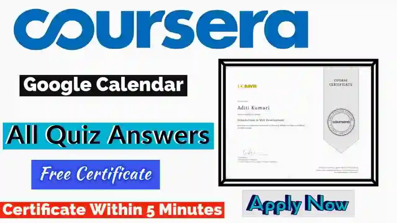 Google Calendar Coursera Quiz Answers 2022 [💯Correct Answer]