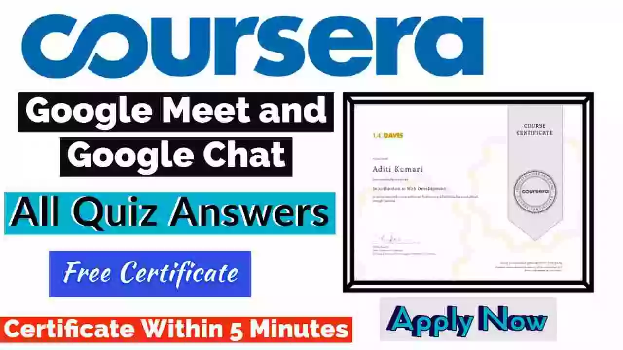 Google Meet and Google Chat Coursera Quiz Answers 2022 [💯% Correct Answer]