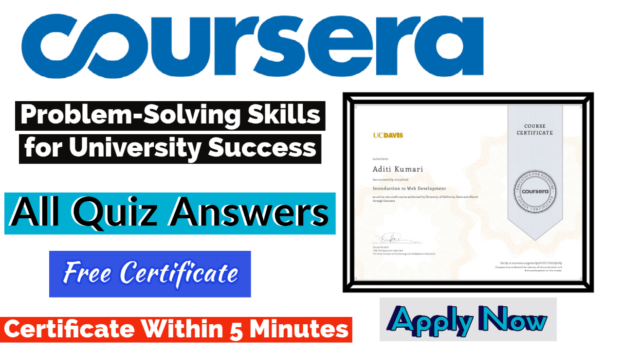 Problem-Solving Skills for University Success Coursera Quiz Answers 2022