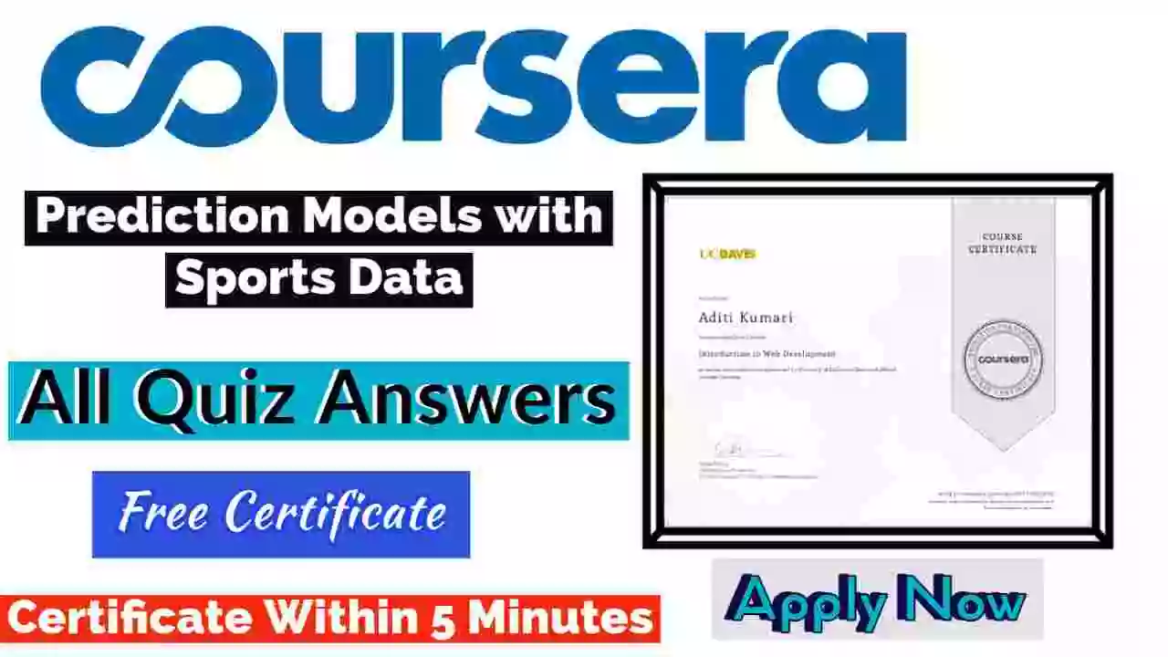 Prediction Models with Sports Data Coursera Quiz Answers 2022