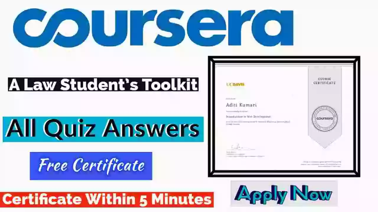 A Law Student's Toolkit Coursera Quiz Answers 2022