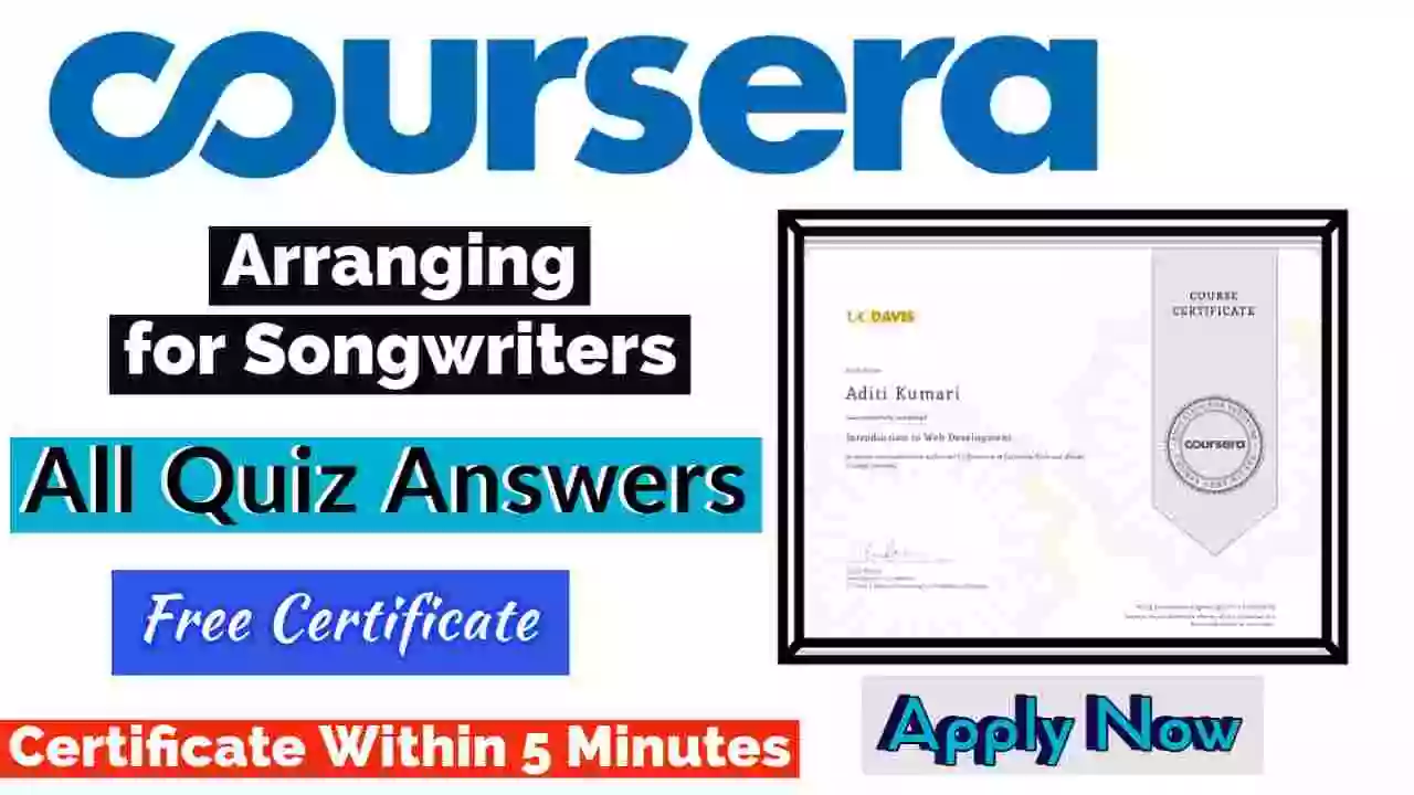 Arranging for Songwriters Coursera Quiz Answers 2023